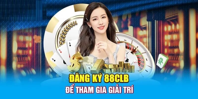 Đừng nhầm lẫn khi tiến hành đăng ký 88CLB